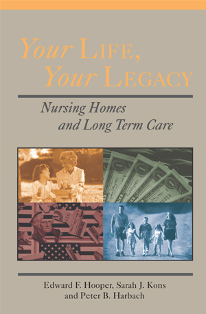Your Life, Your Legacy Nursing Homes & Long Term Care
